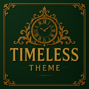 Timeless Themes