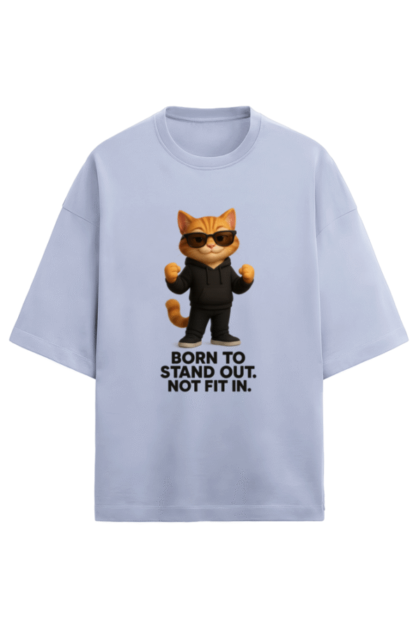 Born To Stand Out T-Shirt - Image 5