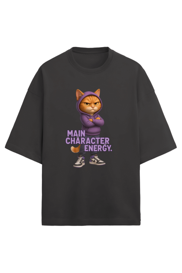 Main Character Energy Oversized T-Shirt - Image 4