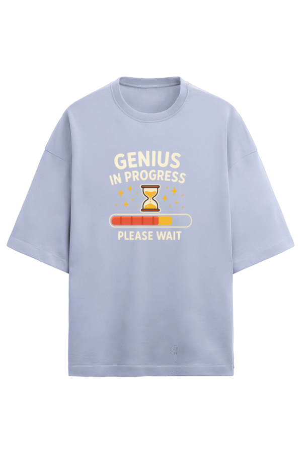 Genius in Progress T-Shirt - Image 7
