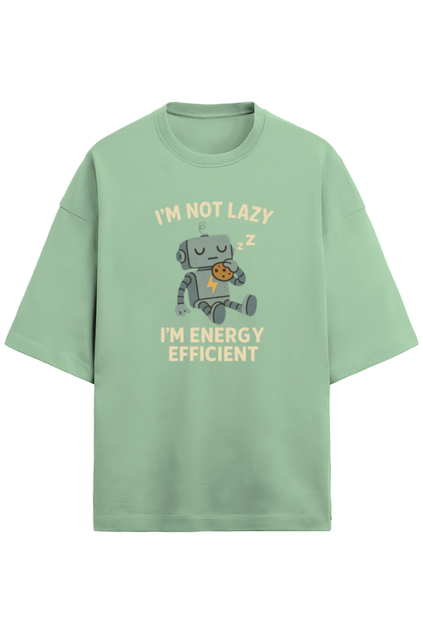 I’m Energy Efficient T-Shirt – Gen Z Logic - Image 7