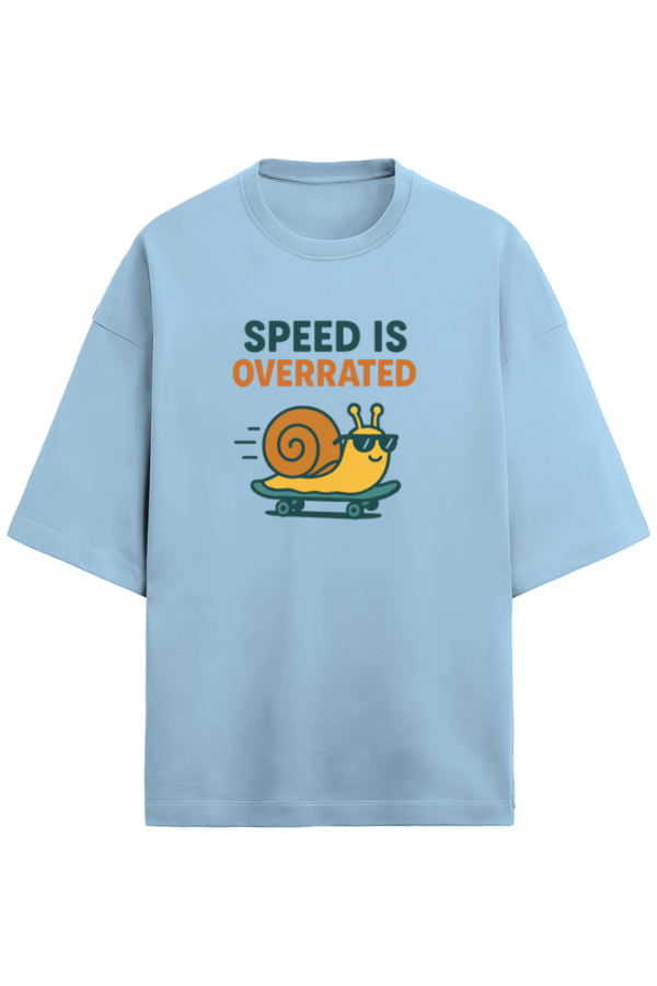 Speed Is Overrated T-Shirt - Image 2