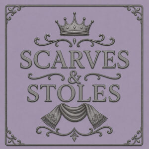 Scarves/Stoles